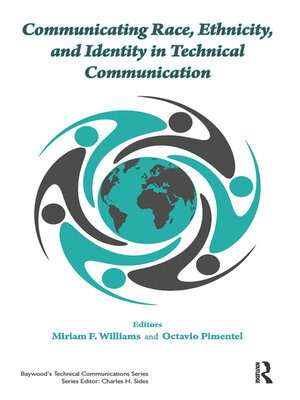 cover image of Communicating Race, Ethnicity, and Identity in Technical Communication